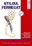 Stiloul fermecat - caiet de scriere clasa I 