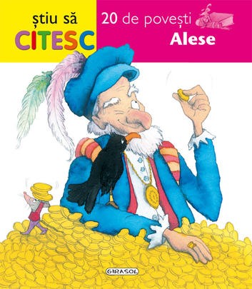 20 de povesti alese - colectia "stiu sa citesc"