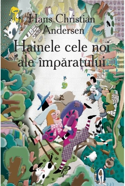 Hainele cele noi ale imparatului - Andersen H. C.