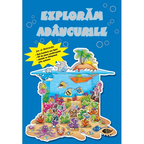 Exploram adancurile