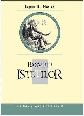 Basmele istetilor - Eugen B.Marian