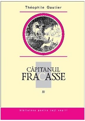 Capitanul Fracasse vol II - Gautier Theophile