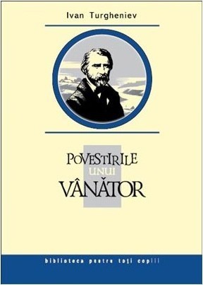 Povestirile unui vanator - Ivan Turgheniev 