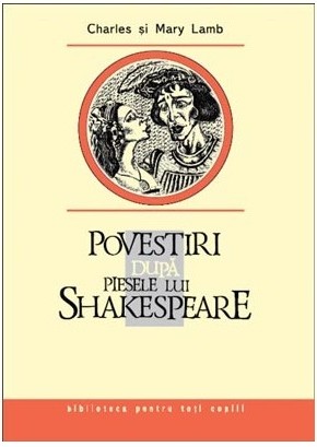 Povestiri dupa piesele lui Shakespeare - Charles si Mary Lamb 