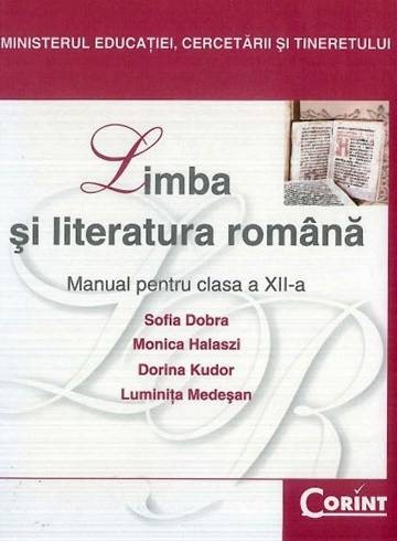 MANUAL CLS. A XII-A - LB. SI LIT. ROMANA - DOBRA