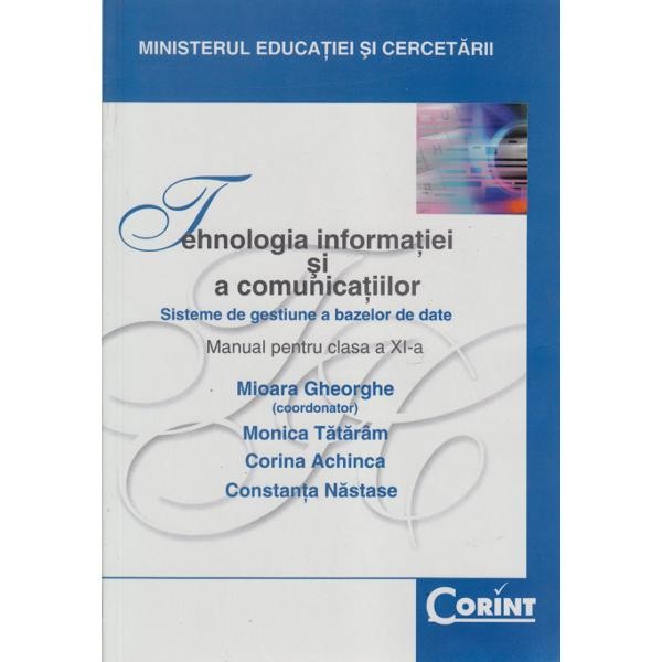 TEHNOLOGIA INFORMATIEI SI A COMUNICATIILOR - MANUAL CLS. A XI-A