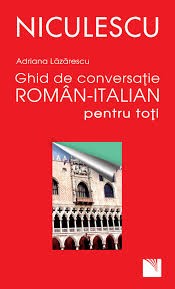 Ghid de conversaÅ£ie romÃ¢n-italian pentru toÅ£i