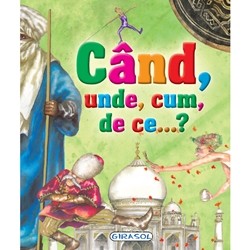 Cand Unde Cum De Ce?