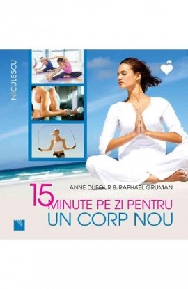 15 minute pe zi pentru un corp nou