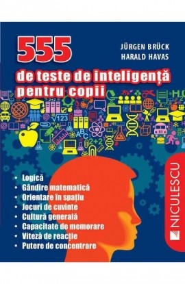 555 de teste de inteligenÅ£Äƒ pentru copii