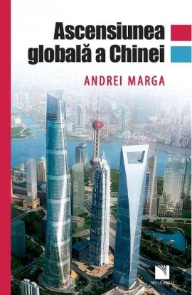 Ascensiunea globalÄƒ a Chinei