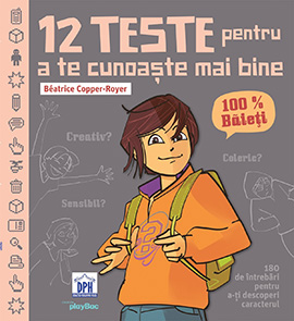 12 teste pentru a te cunoaste mai bine - Baieti