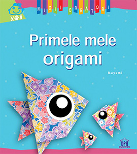 Primele mele origami