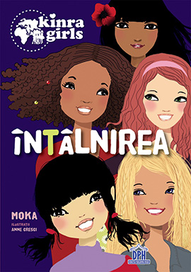 Kinra girls - Vol I - Intalnirea