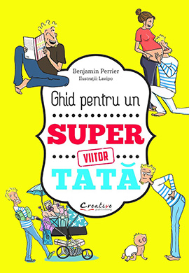 Ghid pentru un viitor Super Tata