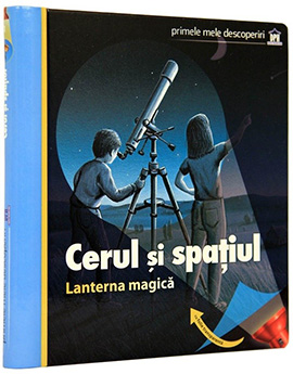 Cerul si spatiul - Lanterna magica