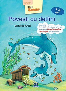 Povesti cu delfini - Nivel 3 - 7-8 ani