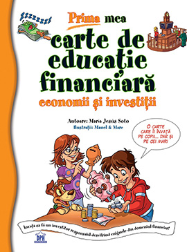 Prima mea carte de educatie financiara