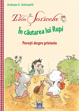 Tilda Soricela - In cautarea lui Rupi