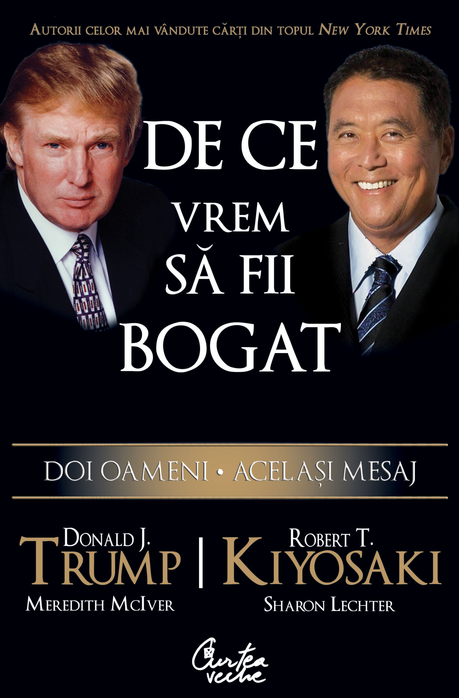 De ce vrem sa fii bogat - Doi oameni - Acelasi mesaj