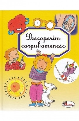 Descoperim corpul omenesc