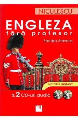 Engleza fÄƒrÄƒ profesor & 2 CD-uri audio. Metoda instant