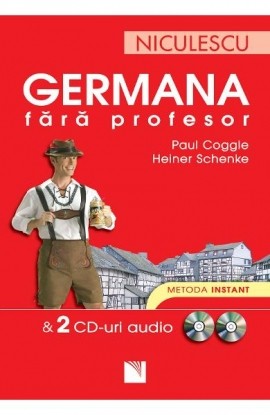 Germana fÄƒrÄƒ profesor & 2 CD-uri audio. Metoda instant