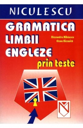 Gramatica limbii engleze prin teste