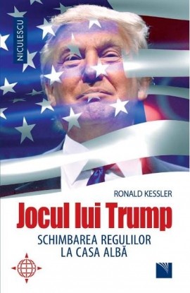 Jocul lui Trump. Schimbarea regulilor la Casa AlbÄƒ