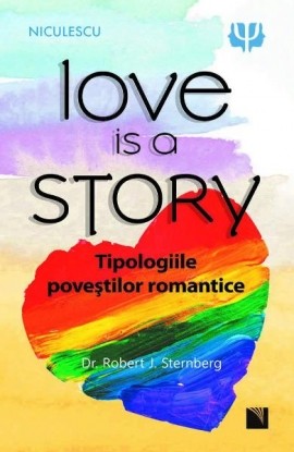 Love is a Story. Tipologiile poveÅŸtilor romantice