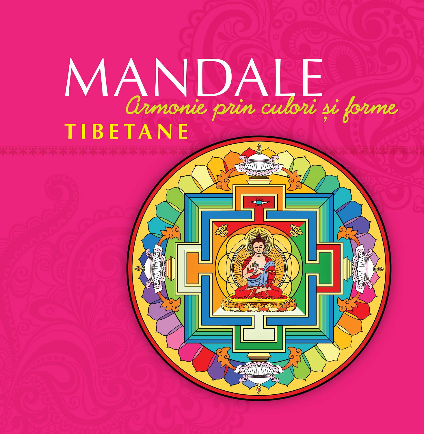 Mandale tibetane. Editia a II-a