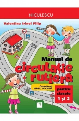 Manual de circulaÅ£ie rutierÄƒ pentru clasele I ÅŸi a II-a