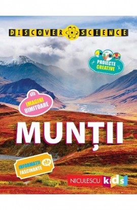 MunÈ›ii (Seria Discover Science)