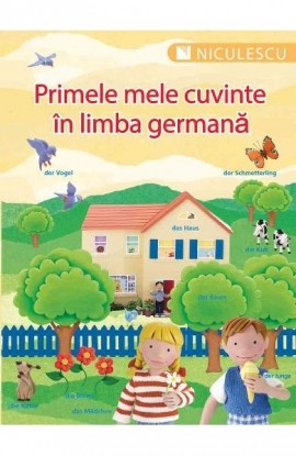 Primele mele cuvinte Ã®n limba germanÄƒ