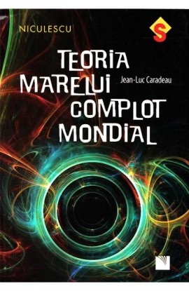 Teoria marelui complot mondial